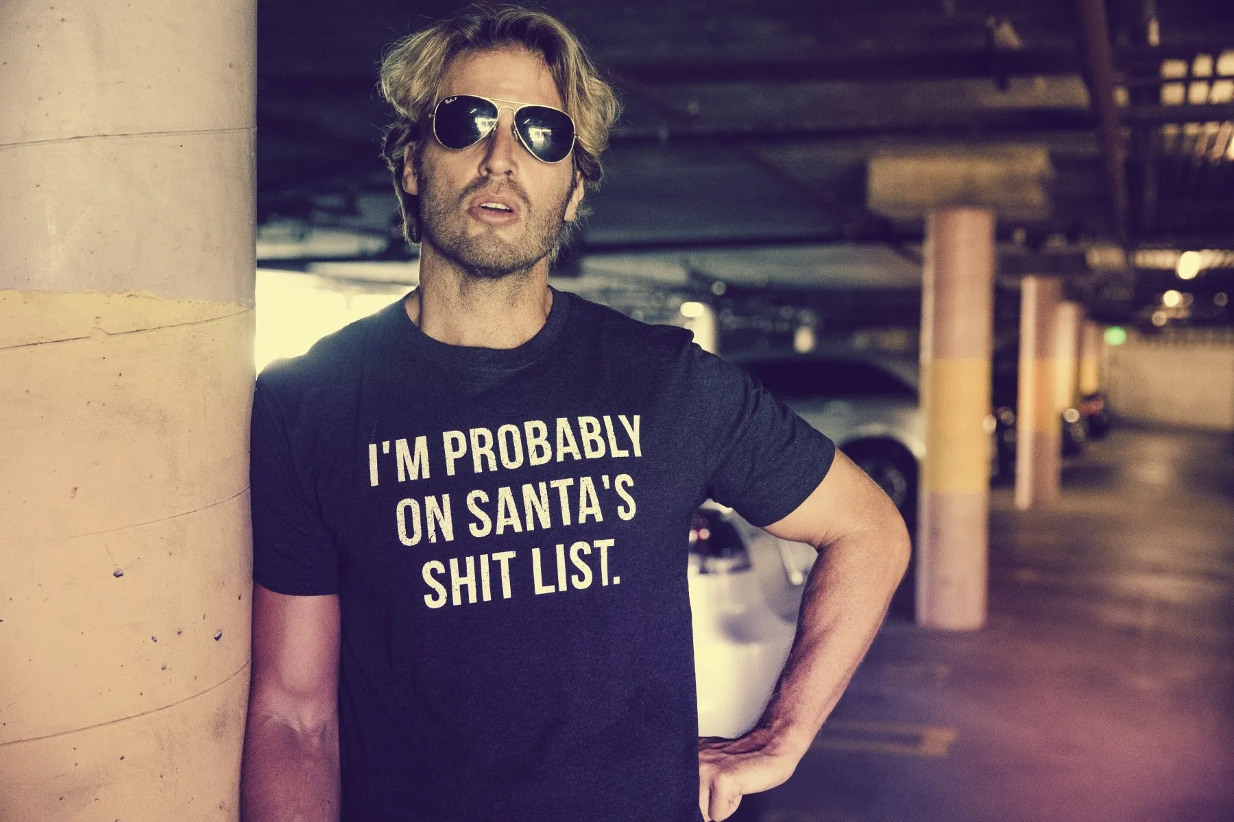 I'm Probably On Santa's Shit List Men's T Shirt