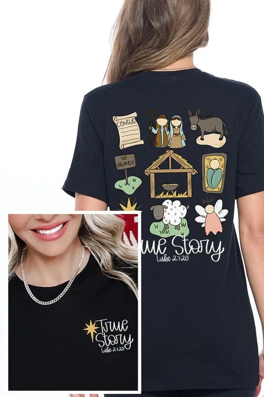 True Story Graphic Tee